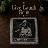 Grim Laughs Slate Coasters